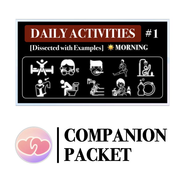 Companion Packet for 10 Essential Daily Activities [Part 1/3]