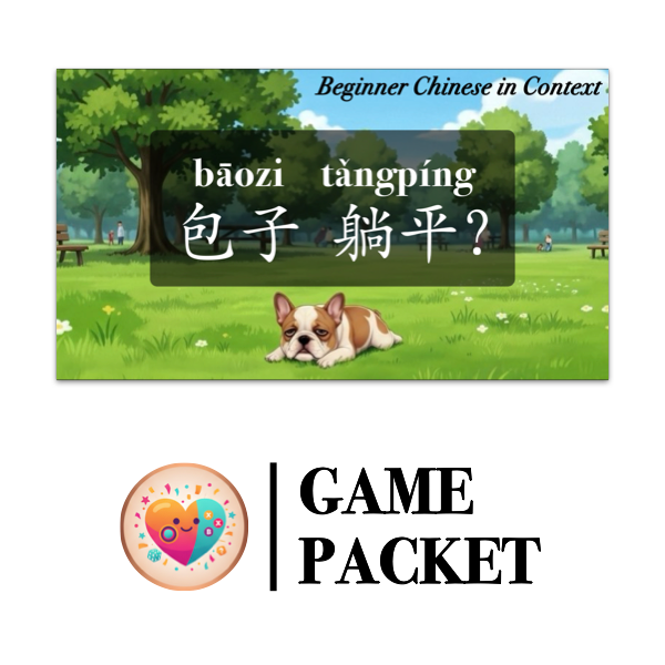 Game Packet for [Living Chinese] Ep. 9